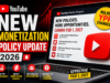 YouTube New Monetization Policy Update 2026: Major Changes Coming to YouTube Partner Program in 2027 YouTube Monetization Policy Update 2027