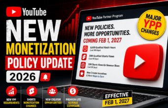YouTube New Monetization Policy Update 2026: Major Changes Coming to YouTube Partner Program in 2027 YouTube Monetization Policy Update 2027