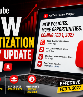 YouTube New Monetization Policy Update 2026: Major Changes Coming to YouTube Partner Program in 2027 YouTube Monetization Policy Update 2027